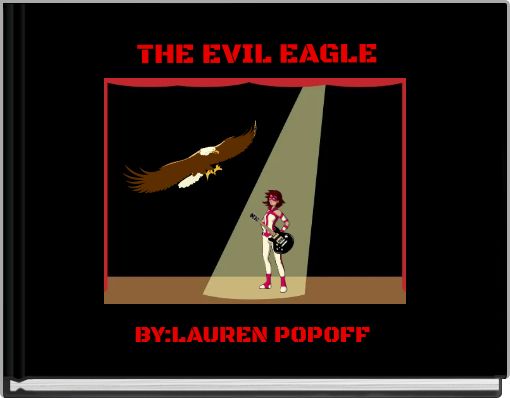 Book Cover for: THE EVIL EAGLE