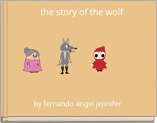 Front cover of 'the story of the wolf' 