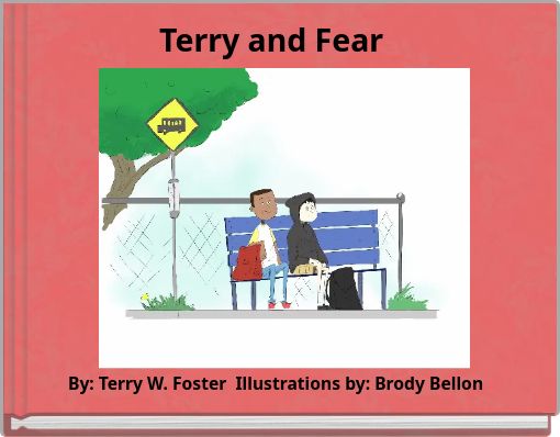 Terry and Fear
