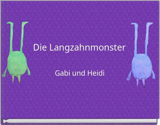 Front cover of 'Die Langzahnmonster' 