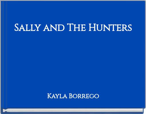 Sally and The Hunters