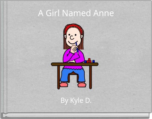 A Girl Named Anne