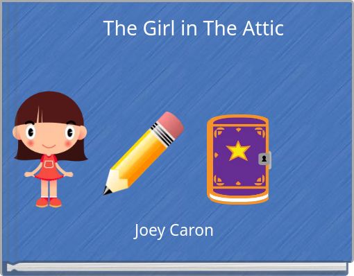 The Girl in The Attic