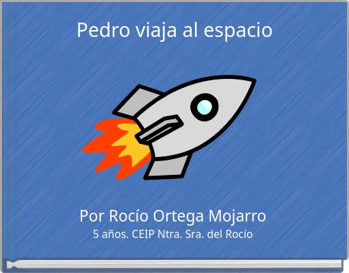Pedro viaja al espacio