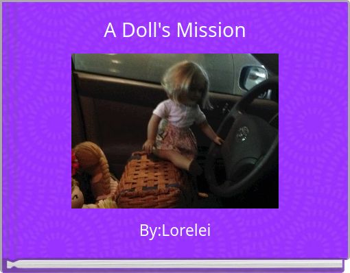 A Doll's Mission
