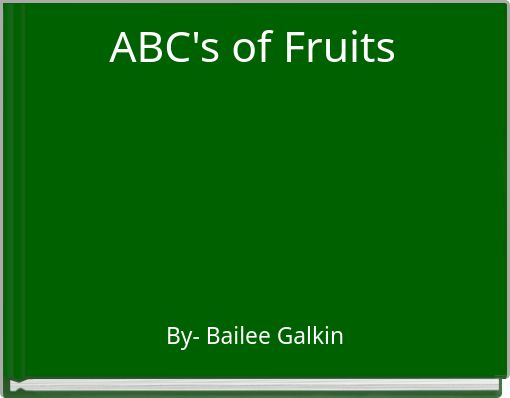 Front cover of 'ABC's of Fruits' 
