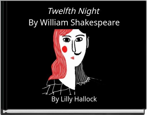 Twelfth Night By William Shakespeare