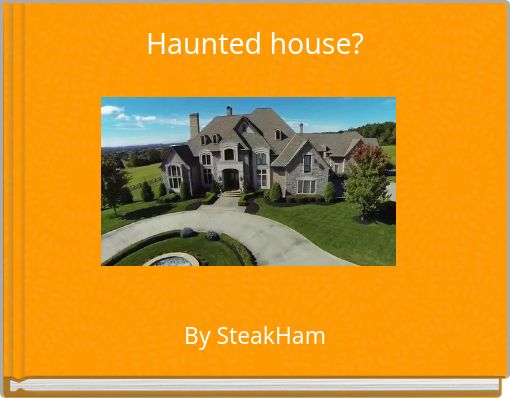 Front cover of 'Haunted house?' 