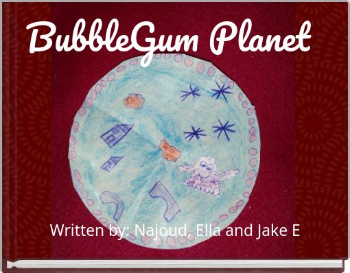 BubbleGum Planet