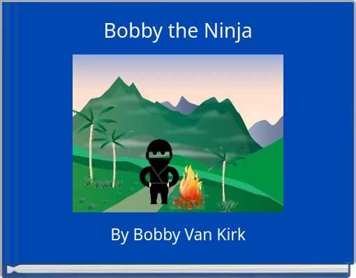 Front cover of 'Bobby the Ninja' 