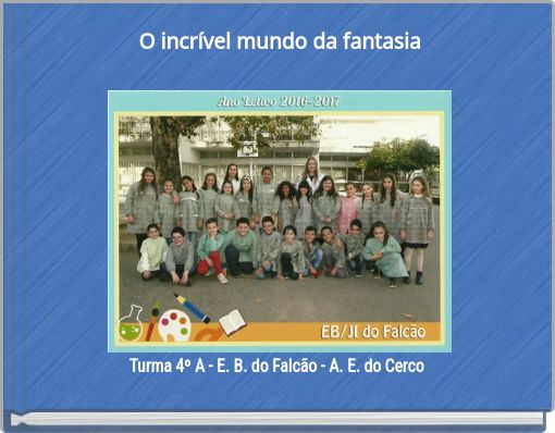 Front cover of 'O incrível mundo da fantasia' 