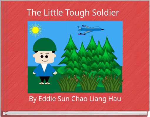 Front cover of 'The Little Tough Soldier' 