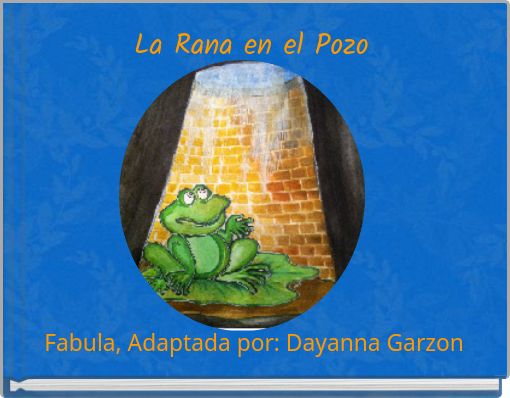 La Rana en el Pozo