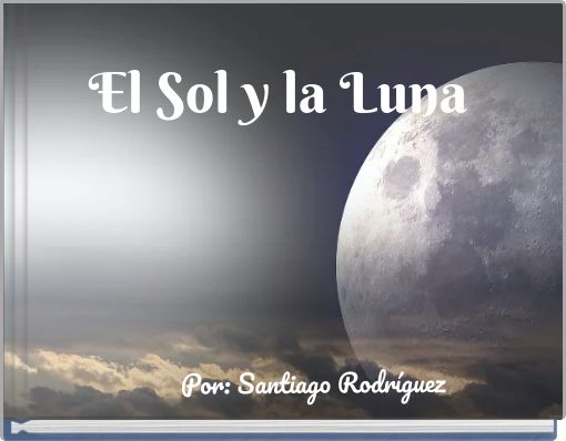 Book Cover for: El Sol y la Luna