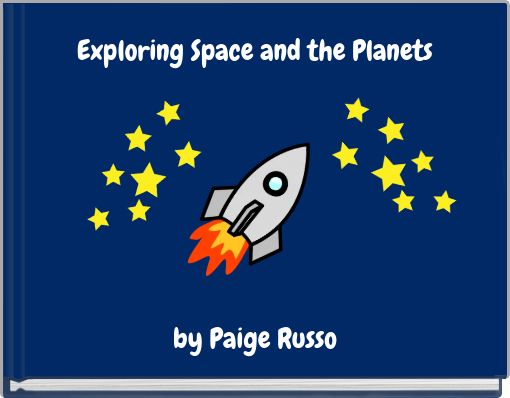 Exploring Space and the Planets