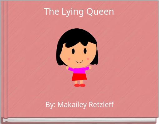 Front cover of 'The Lying Queen' 