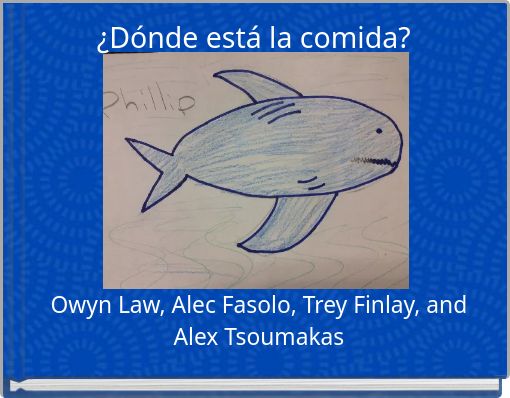 ¿Dónde está la comida?