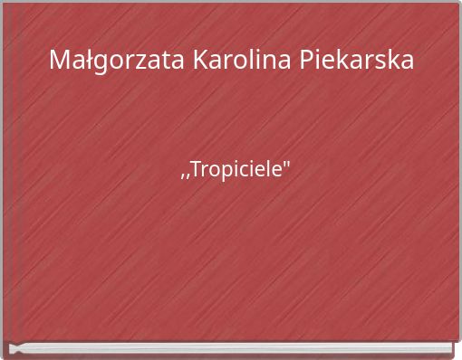 Małgorzata Karolina Piekarska