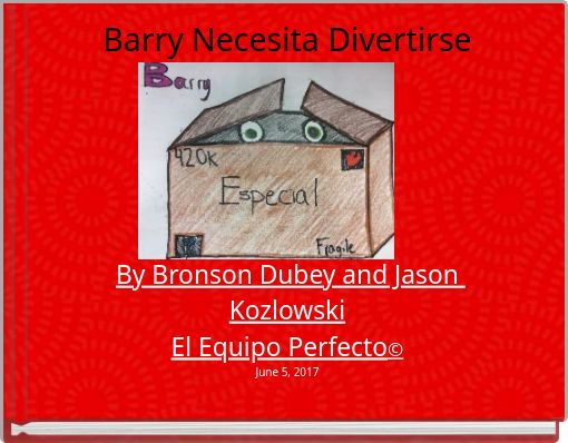 Barry Necesita Divertirse