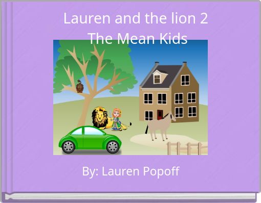 Book Cover for: Lauren and the lion 2 The Mean Kids