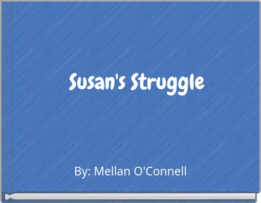 Front cover of 'Susan's Struggle' 