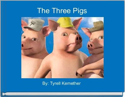 Front cover of 'The Three Pigs' 