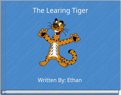 The Learing Tiger