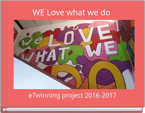 Book Cover for: WE Love what we do