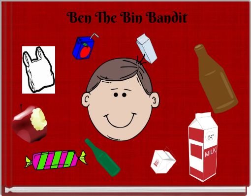 Book Cover for: Ben The Bin Bandit