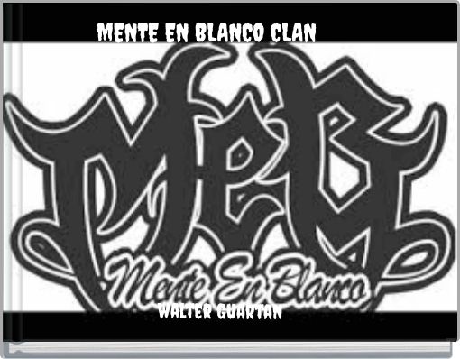 MENTE EN BLANCO CLAN