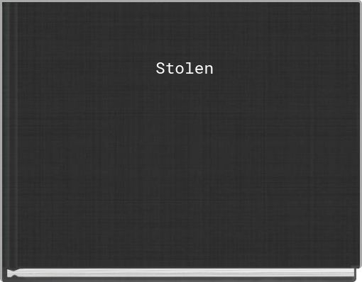 Front cover of 'Stolen' 