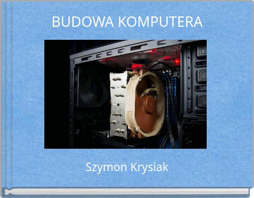 BUDOWA KOMPUTERA