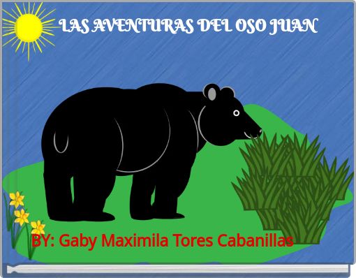 LAS AVENTURAS DEL OSO JUAN