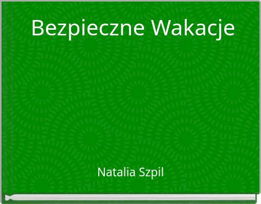 Bezpieczne Wakacje