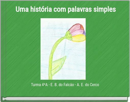 Front cover of 'Uma história com palavras simples' 