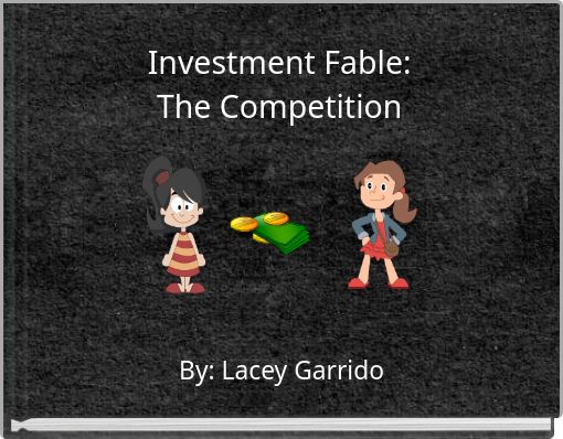 Investment Fable: The Competition