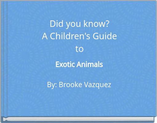 Did you know? A Children's Guide to