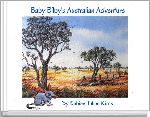 Front cover of 'Baby Bilby's Australian Adventure' 