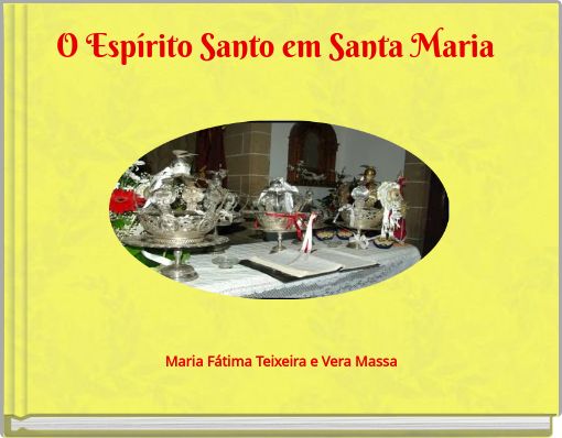O Espírito Santo em Santa Maria