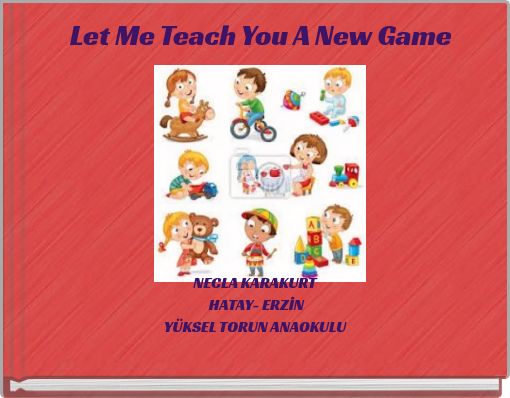 Let Me Teach You A New Game