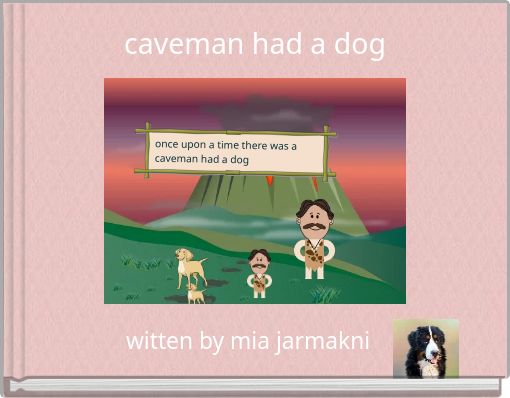 caveman had a dog