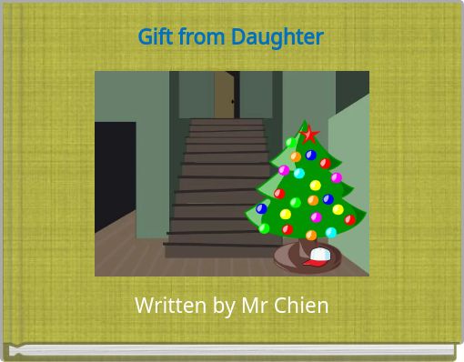 Gift from Daughter