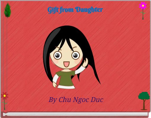 Gift from Daughter