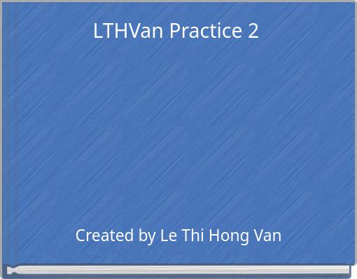 LTHVan Practice 2