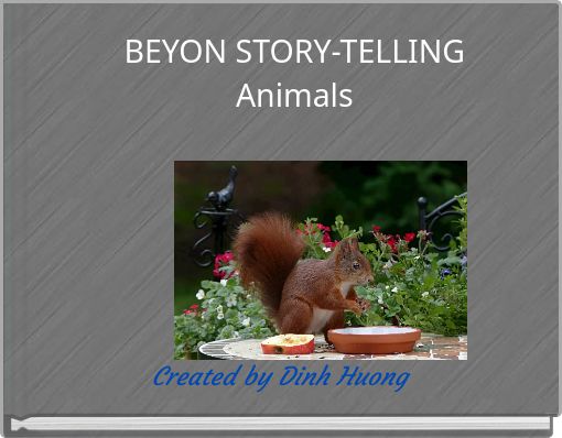 BEYON STORY-TELLINGAnimals