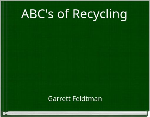 ABC's of Recycling