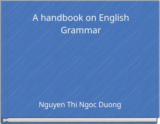 A handbook on English Grammar