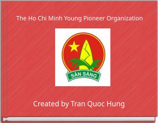 The Ho Chi Minh Young Pioneer Organization