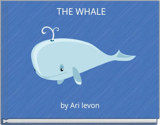 Front cover of 'THE WHALE' 