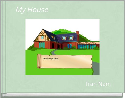 My House